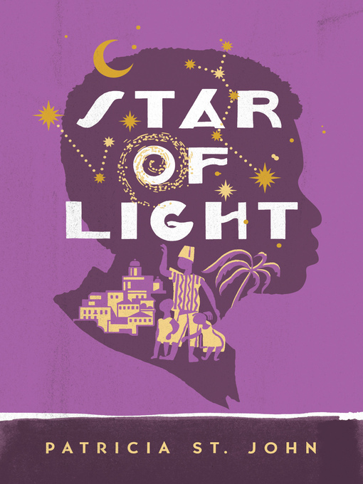 Title details for Star of Light by Patricia St. John - Wait list